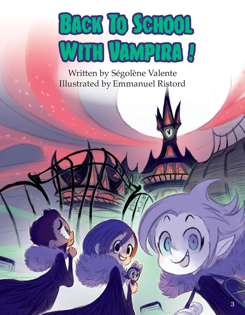Written by S  gol  ne Valente Illustrated by Emmanuel Ristord  3   